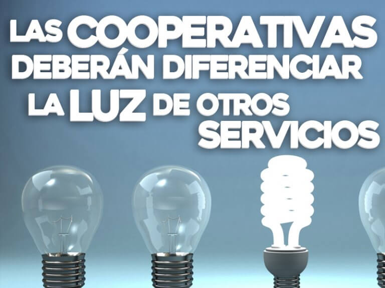 Las cooperativas deberán diferenciar la luz de otros servicios